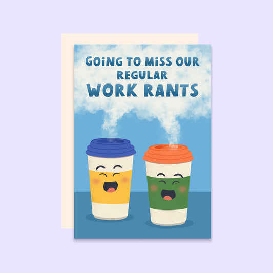 Work Rants Card | Leaving Card for Coworker | Goodbye Card