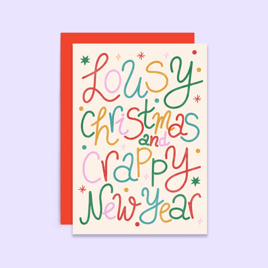 Lousy And Crappy Christmas Card | Seasonal Card | Holiday