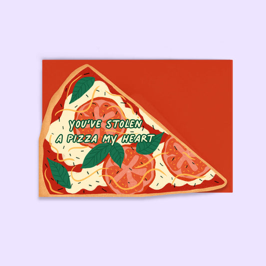You've Stolen A Pizza My Heart Love Card | Pizza Slice Anniversary Card | Valentine’s Card