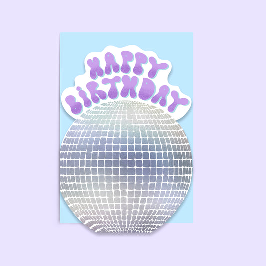 Disco Mirroball Birthday Card | Holographic Foil