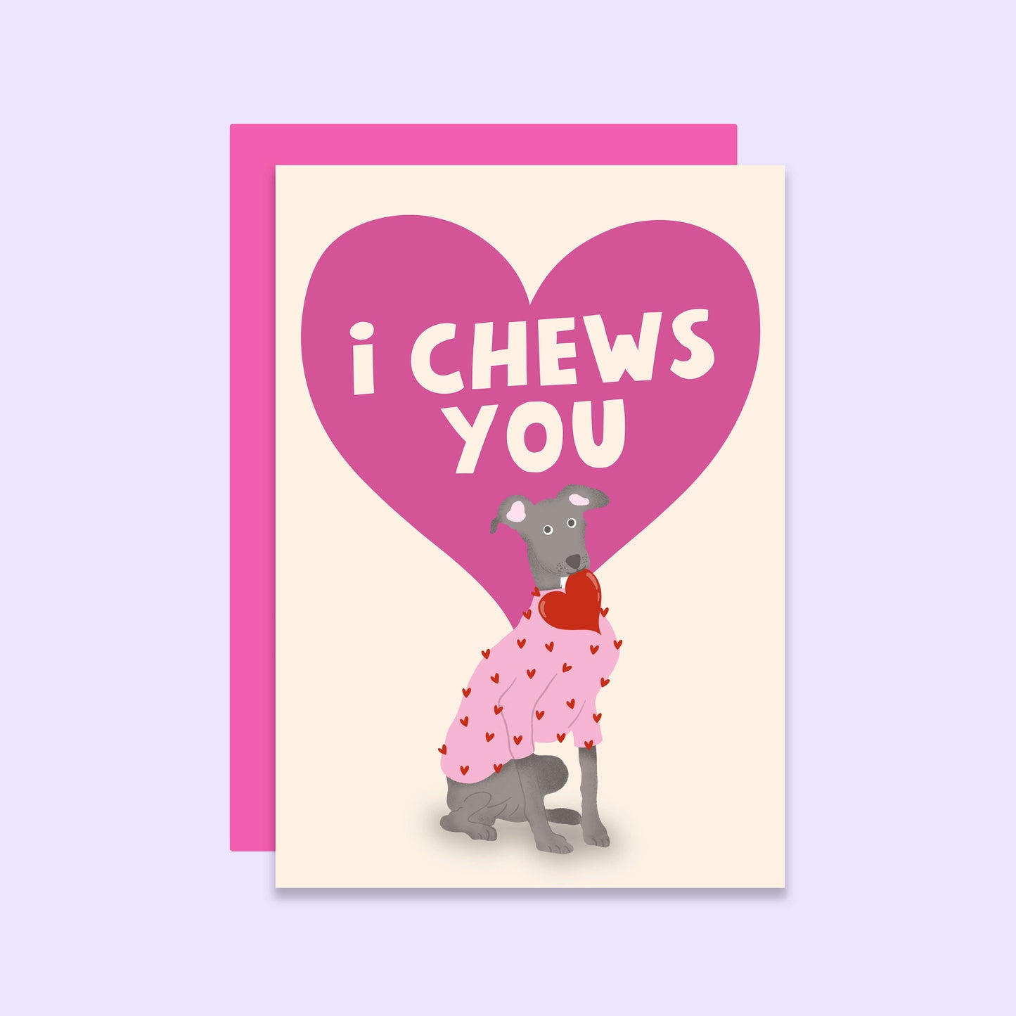 I Chews You | Dog Valentine's Day Card | Anniversary Card