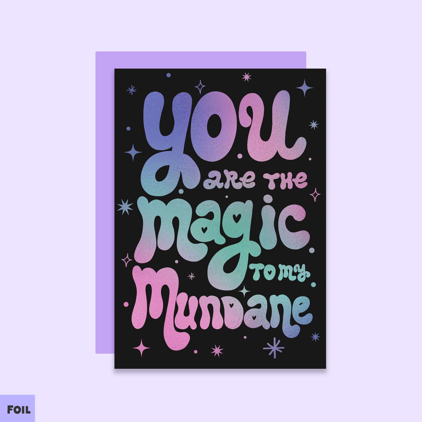 Valentine's Day Card Magic To My Mundane | Anniversary Card