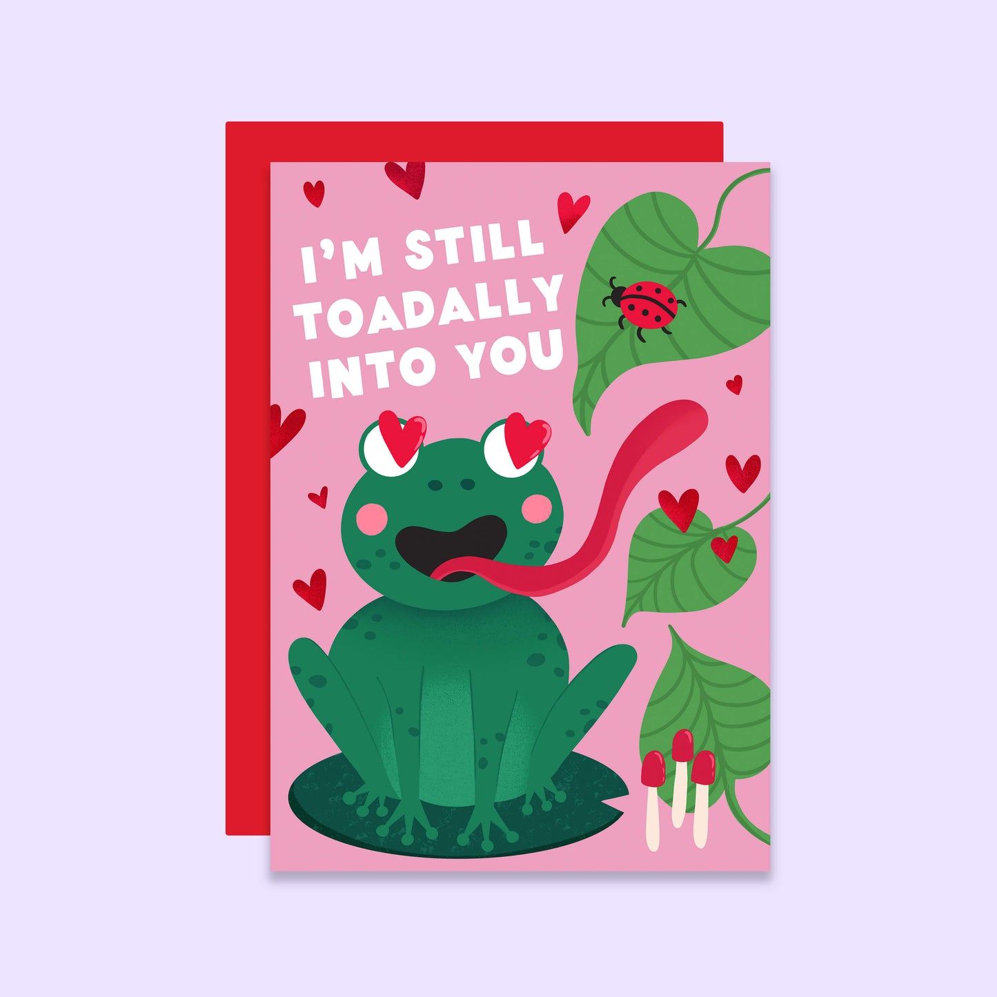 Toadally Into You Valentine's Day Card | Anniversary Card