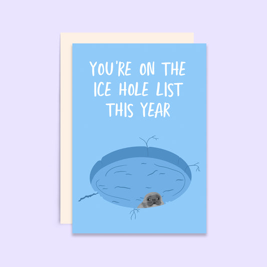 Ice Hole List | Funny Christmas Card | Funny Holiday Card