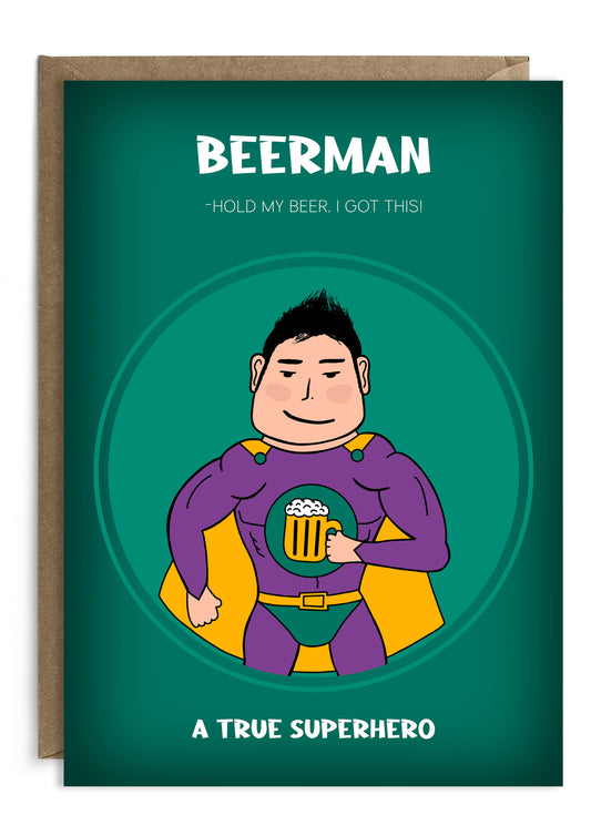 Funny Father's Day Card - Beerman - For Superhero Dads Who Run On Beer