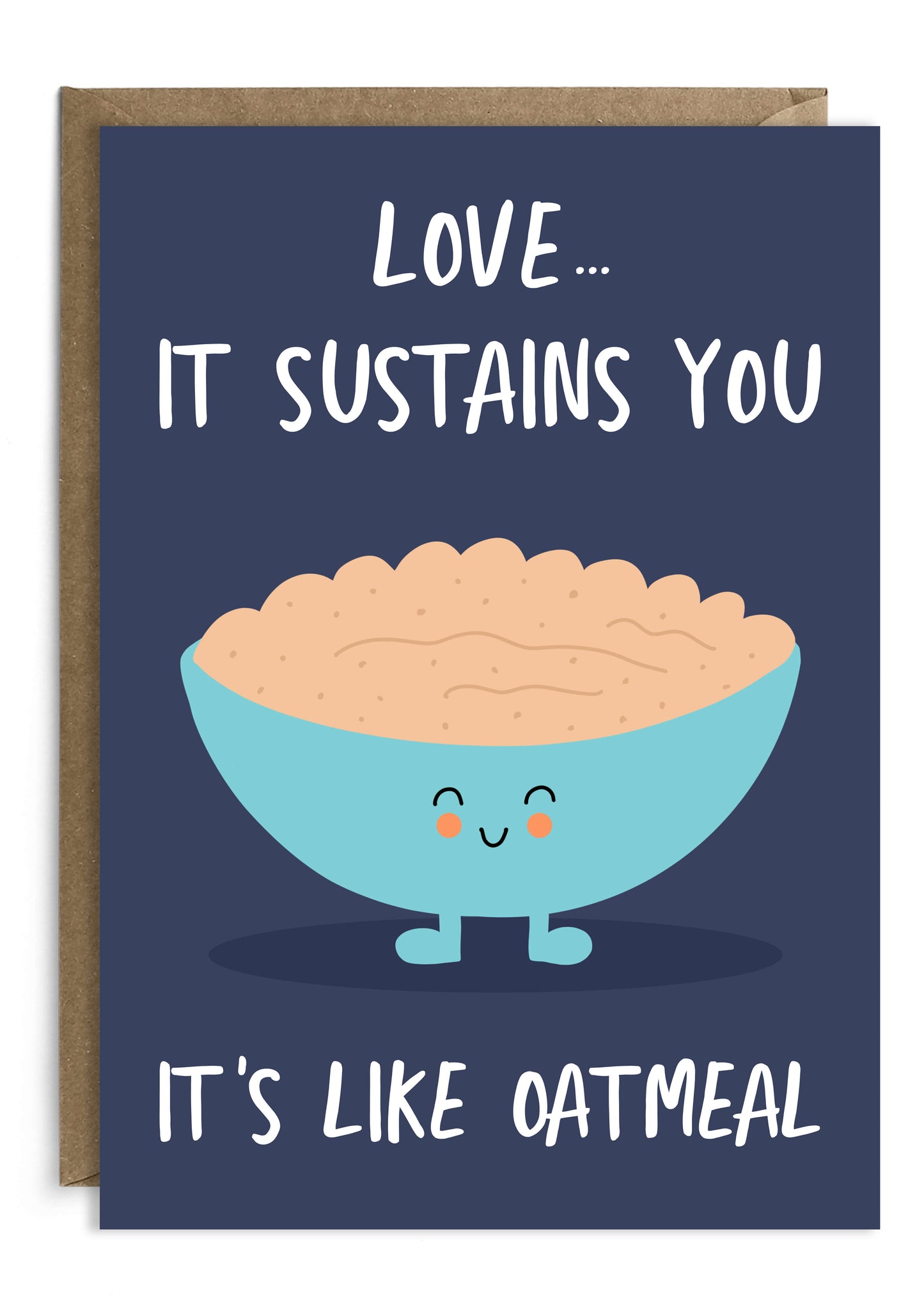 Love sustains you like oatmeal. Funny anniversary love card inspired by Brooklyn 99