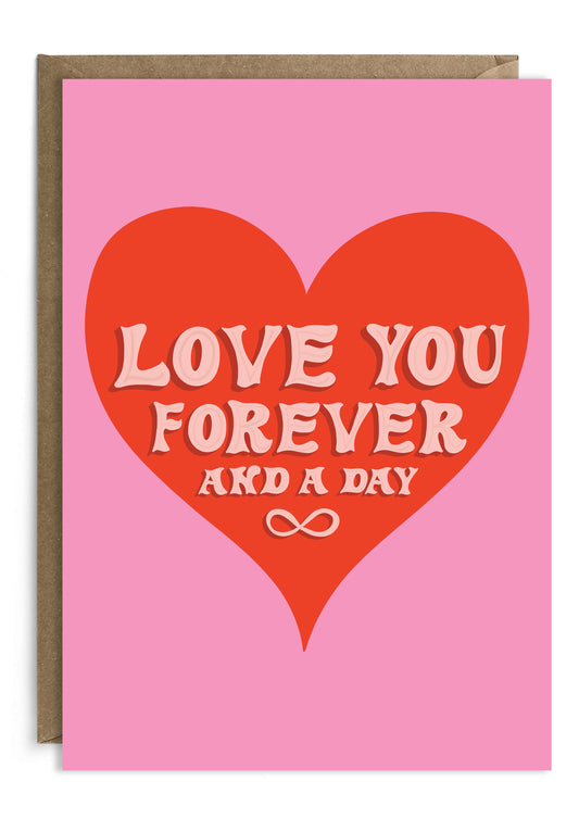 Forever And A Day | Valentine's Day Card | Anniversary Card