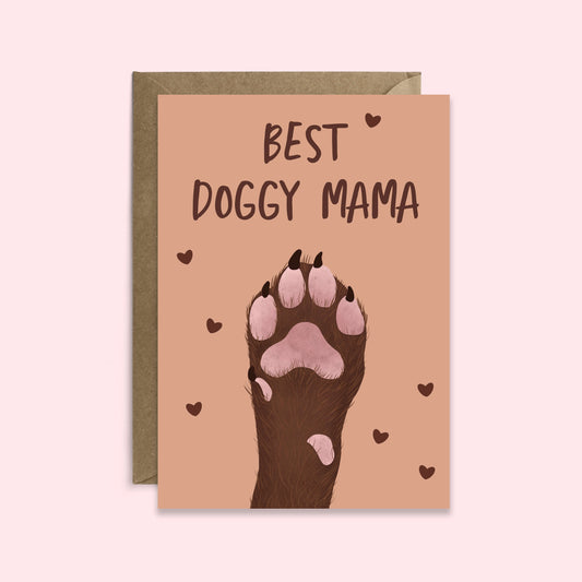Best Doggy Mama - From the Dog