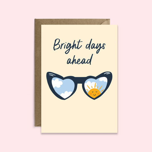 Bright Days Ahead | Get Well Soon Card | Encouragement Card
