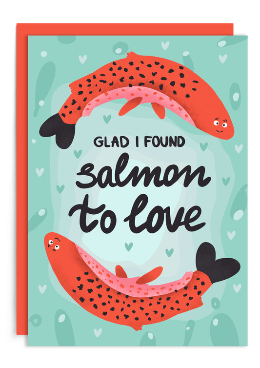 Salmon to Love Card | Anniversary Card | Valentines Day Card