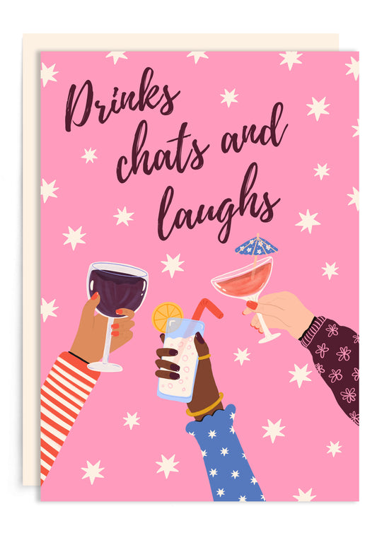 Drinks Chats Laughs Card | Friendship Card | Galentine’s Day