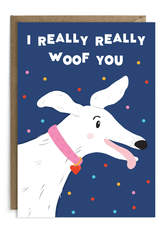 Woof You | Funny Valentine's Day Card | Dog Anniversary Card