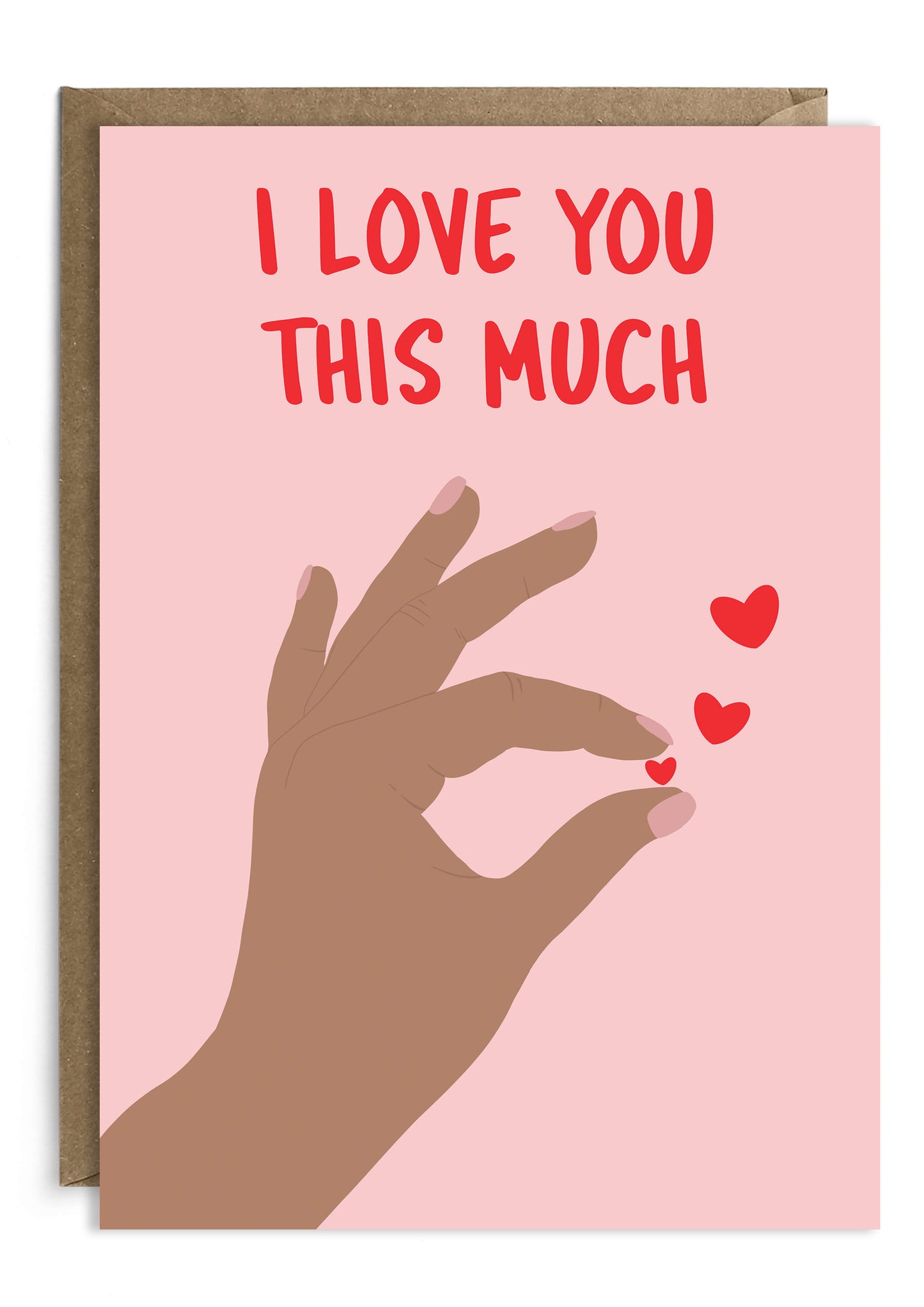 Love You This Much - Funny Love Card