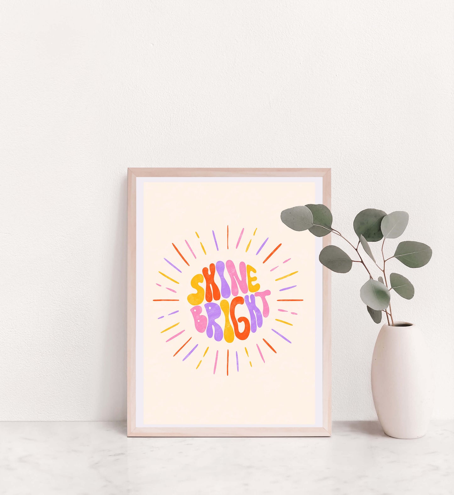 Shine Bright - Positive Art Print