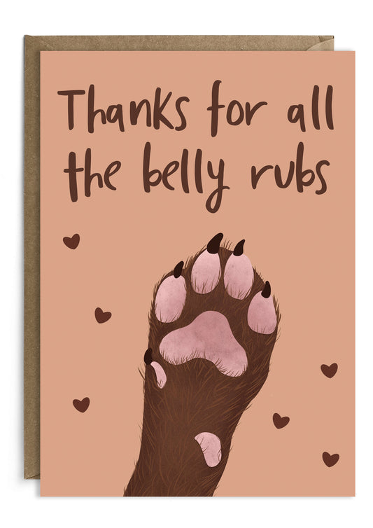 Thanks for all the belly rubs. Card from the dog