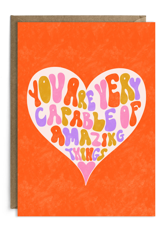 You Are Very Capable of Amazing Things | Good Luck Card | Encouragement Card