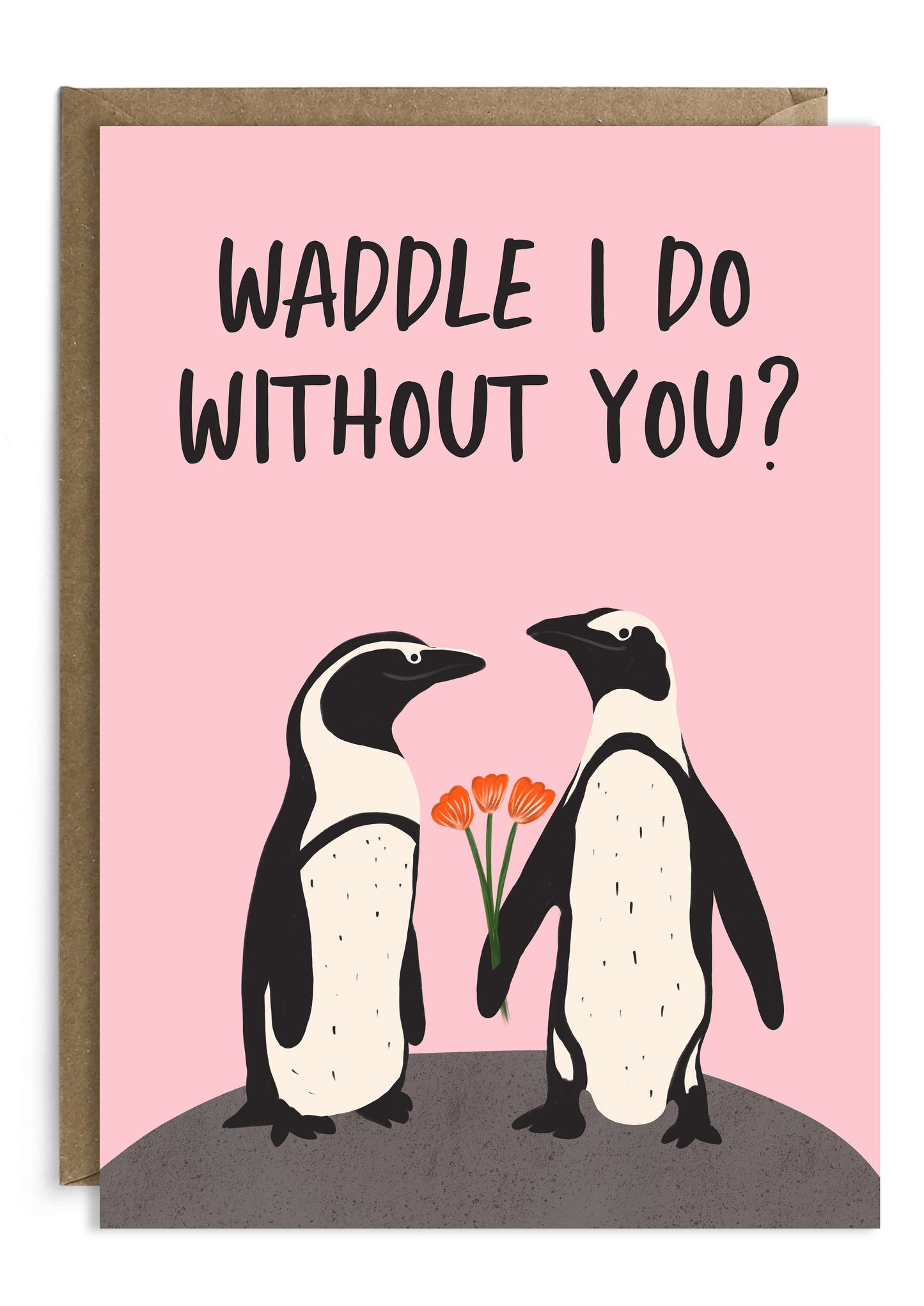 Waddle I Do Anniversary Card | Penguin Valentine's Day Card | Love